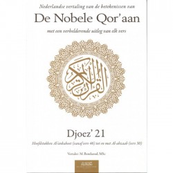 Nederlandse vertaling van de betekenissen van de Nobele Qor’aan Djoez’ 21